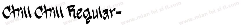 Chill Chill Regular字体转换